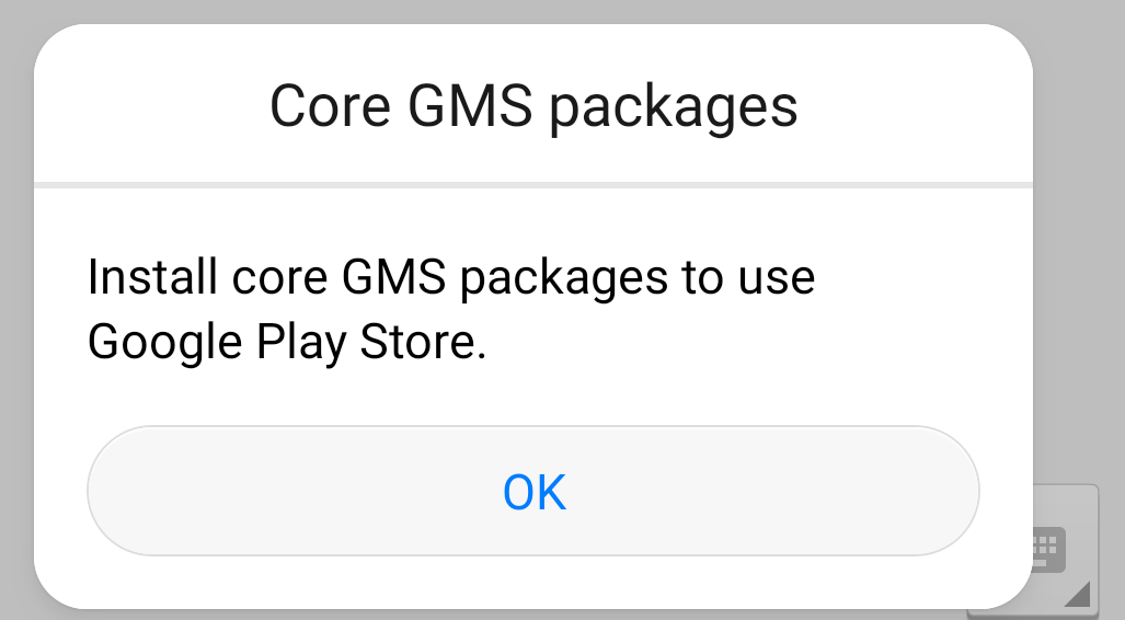 Huawei Android phones often ask users to “install Core GMS packages to use Google Play Store”.