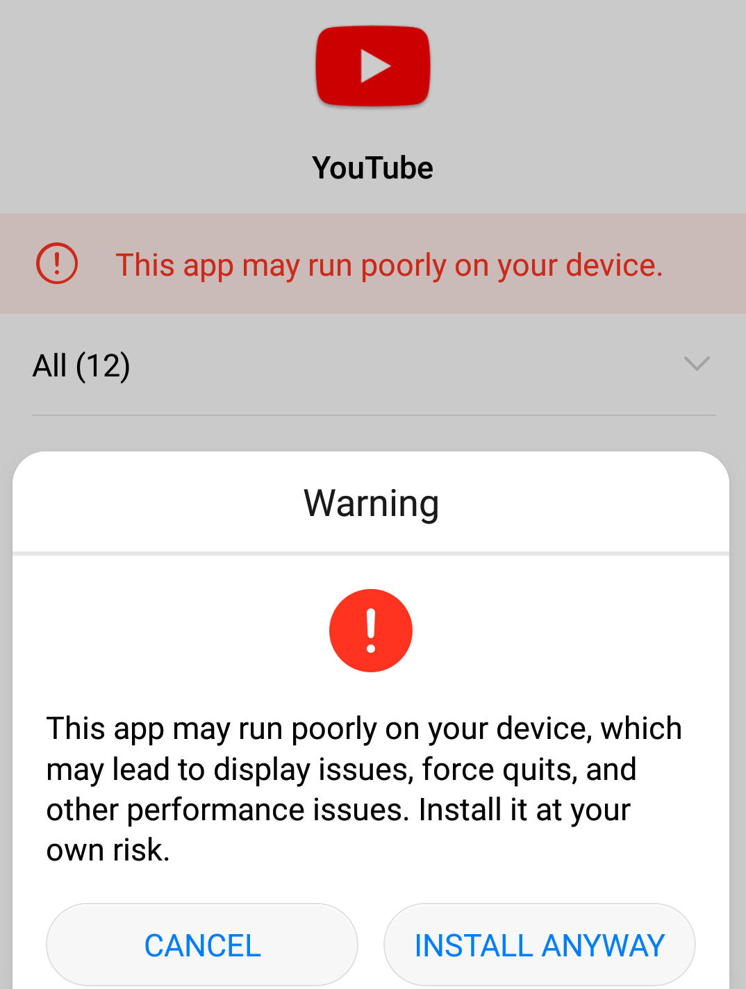 “This App may run poorly on your device” – A warning message while installing YouTube on Huawei Honor phone. 