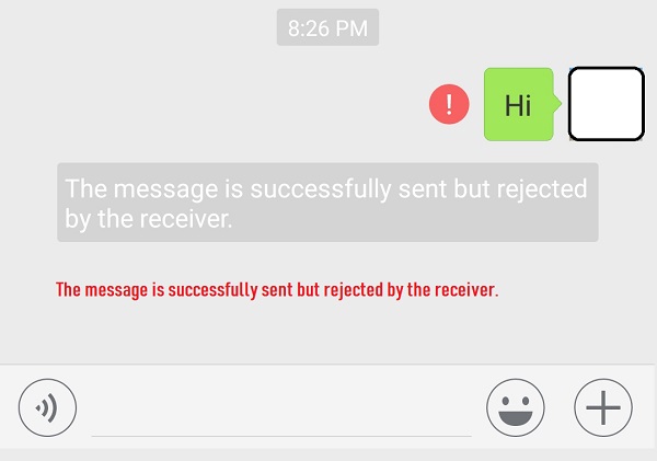 The message is successfully sent but rejected by the receiver -the message indicates that you have been BLOCKED from WeChat contact list.
